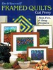 Do It Yourself Framed Quilts Fast, Fun & Easy Projects