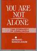 You Are Not Alone