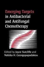 Emerging Targets in Antibacterial and Antifungal Chemotherapy
