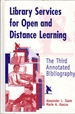 Library Services for Open and Distance Learning: the Third Annotated Bibliography