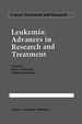 Leukemia: Advances in Research and Treatment (Cancer Treatment and Research, 64)