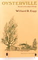 Oysterville: Roads to Grandpa's Village
