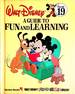 A Guide to Fun and Learning (Walt Disney Fun-to-Learn Library, Volume 19)