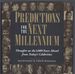 Predictions for the Next Millennium: Thoughts on the 1, 000 Years Ahead From Today's Celebrities