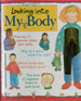 Looking Into My Body