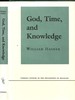 God, Time, and Knowledge