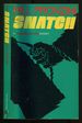 The Snatch
