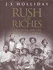 Rush for Riches: Gold Fever and the Making of California