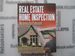Real Estate Home Inspection: Mastering the Profession