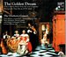 The Golden Dream: 17th Century Music From the Low Countries