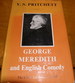 George Meredith and English Comedy. First Edition