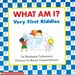 What Am I? Very First Riddles