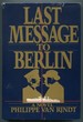 Last Message to Berlin