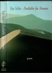 Available for Dreams: Poems