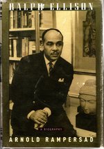Ralph Ellison: a Biography
