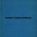 Robert Rauschenberg: Gluts