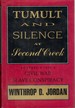 Tumult and Silence at Second Creek: an Inquiry Into a Civil War Slave Conspiracy