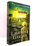 The Lavender Garden: a Novel