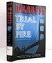 Trial By Fire (a Joseph Antonelli Novel)