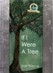 If I Were a Tree (Signed First Edition)