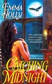 Catching Midnight