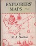 Explorers' Maps: Chapters in the Cartographic Record of Geographical Discovery