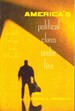 America's Political Class Under Fire the Twentieth Century's Great Culture War