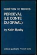 Chretien De Troyes: Perceval (Le Conte Du Graal)