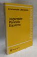 Degenerate Parabolic Equations (Universitext)