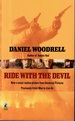 Ride With the Devil (Woe to Live On)