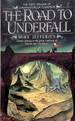 The Road to Underfall (Loremasters of Elundium #1)