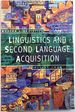 Linguistics and Second Language Acquisition (Modern Linguistics Series)