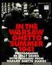 In the Warsaw Ghetto Summer 1941