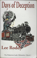 Days of Deception the Pinkerton Lady Chronicles Book 1 Large Print