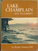 Lake Champlain Key to Liberty