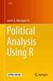 Political Analysis Using R (Use R! )