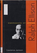 Ralph Ellison: Emergence of Genius