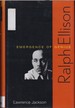 Ralph Ellison: Emergence of Genius