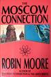 The Moscow Connection