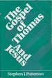 The Gospel of Thomas and Jesus (Foundations & Facets Reference Series)
