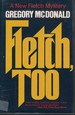 Fletch, Too