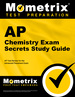 Ap Chemistry Exam Secrets Study Guide: Ap Test Review for the Advanced Placement Exam