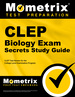Clep Biology Exam Secrets Study Guide: Clep Test Review for the College Level Examination Program