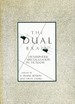 The Dual Brain Hemispheric Specialization in Humans