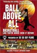 Ball Above All
