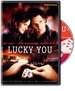 Lucky You
