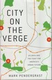 City on the Verge; Atlanta and the Fight for America's Urban Future