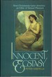 Innocent Ecstasy: How Christianity Gave America an Ethic of Sexual Pleasure