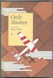 Only Shorter
