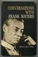 Conversations With Frank Waters